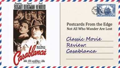 Classic Movie Review: Casablanca